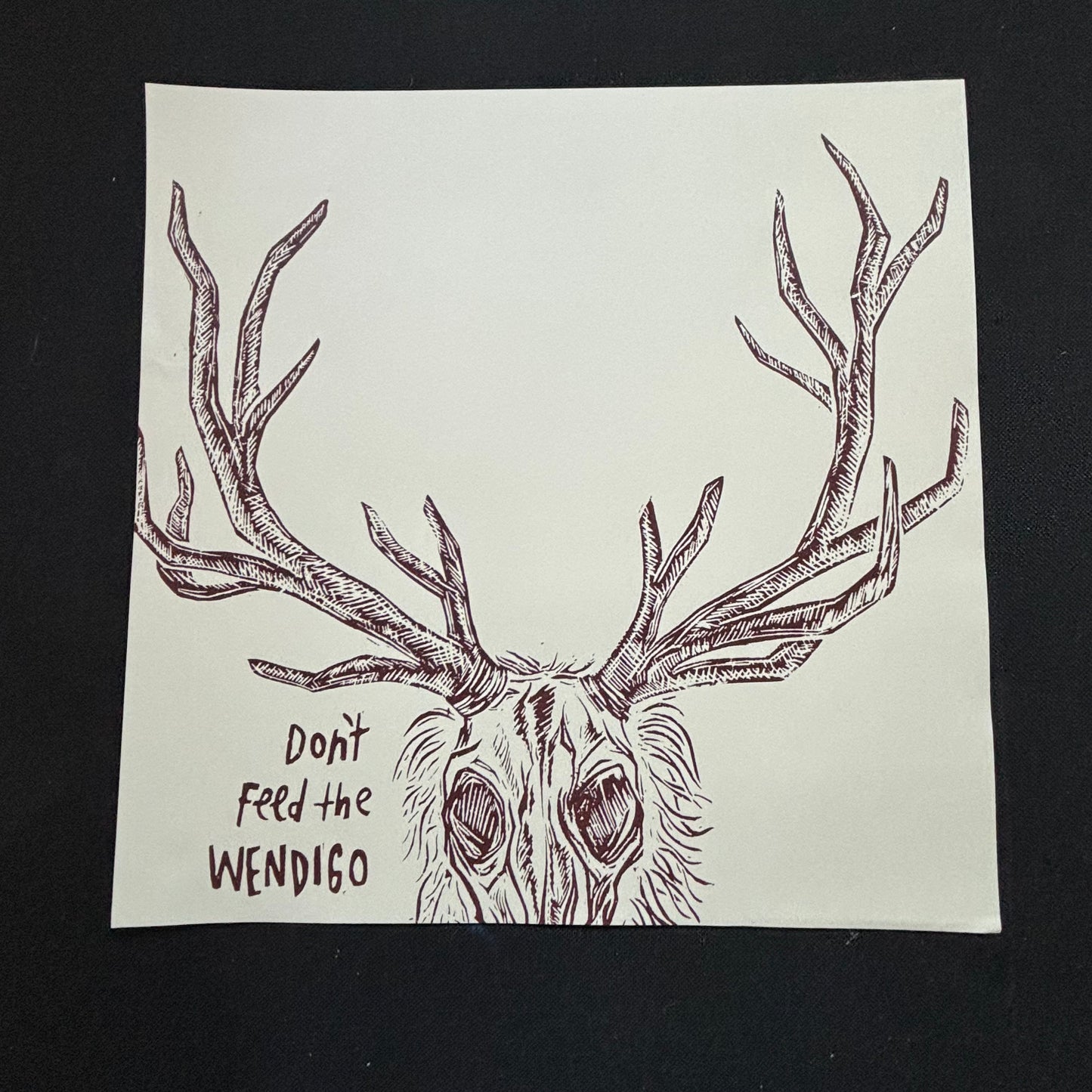Don’t feed the Wendigo 12x12 print - brown/black