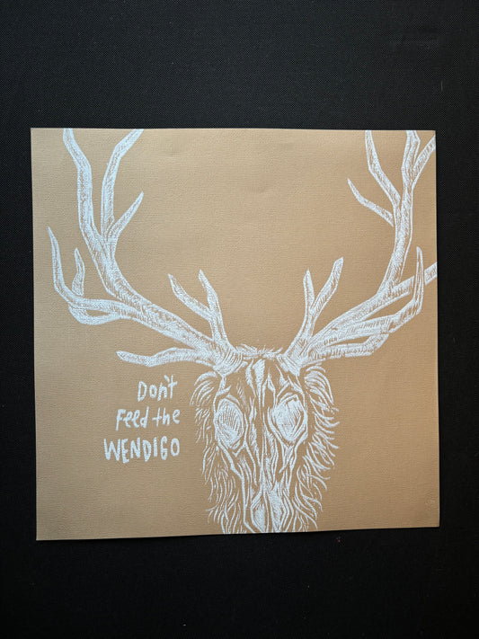 Don’t feed the Wendigo 12x12 print - brown/black